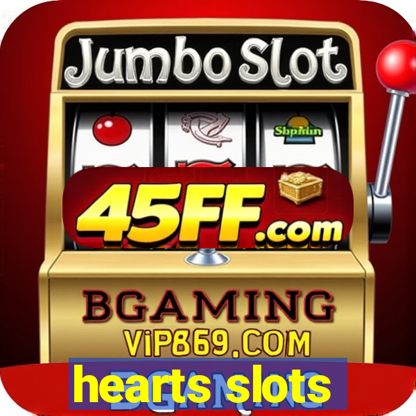 hearts slots